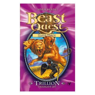 Trillion, trojhlavý lev, Beast Quest (12) - Adam Blade