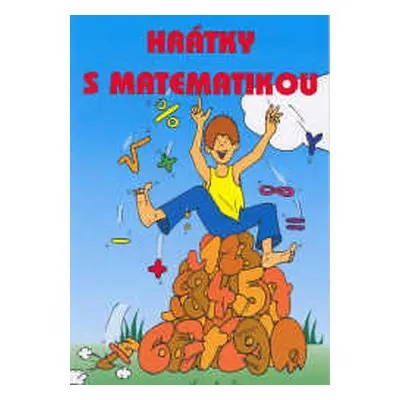 Hrátky s matematikou - Kolektiv autorů