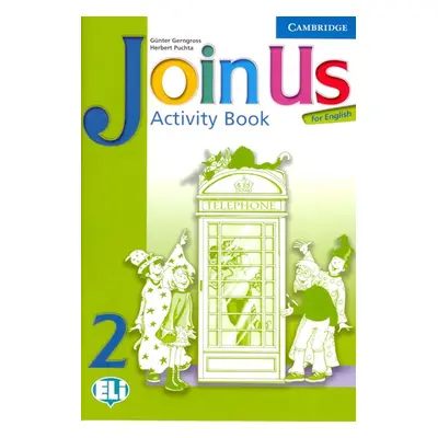 Join Us for English 2 Activity Book - Gerngross G.,Puchta H.