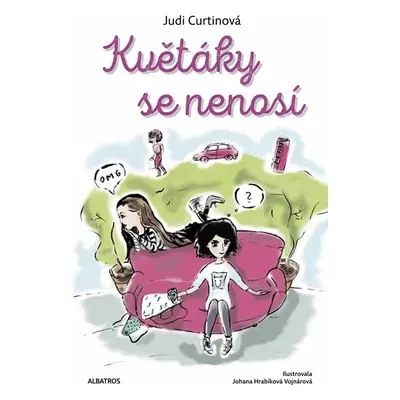 Květáky se nenosí - Judi Curtinová