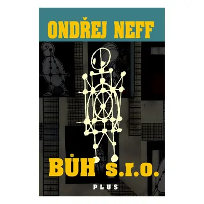 Bůh, s. r. o. - Ondřej Neff