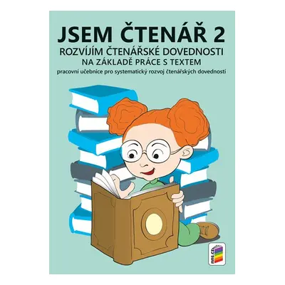 Jsem čtenář 2 - rozvíjím čtenářské dovednosti