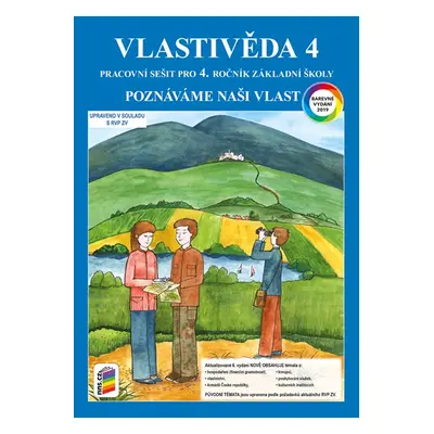 Vlastivěda 4 - Poznáváme naši vlast - barevný pracovní sešit