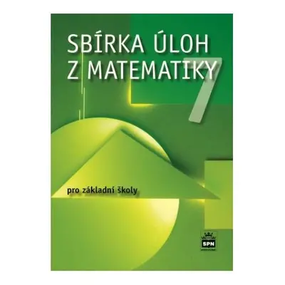 Sbírka úloh z matematiky 7 - J. Trejbal