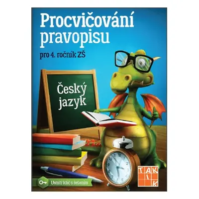 Procvičování pravopisu pro 4. ročník - Mgr. Jana Olžbutová