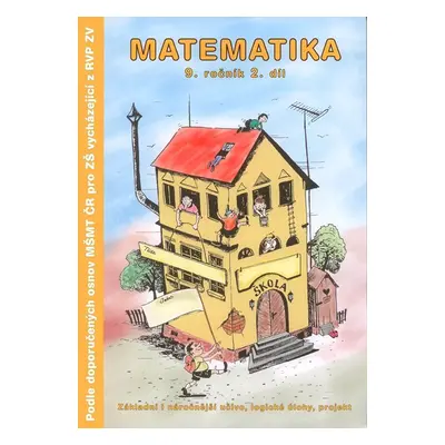 Matematika 9.r. pracovní sešit 2. díl - Kočí S., Kočí L., Procházka B.