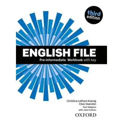 English File Pre-intermediate third edition Worbook with key - Latham-Koenig Ch., Oxenden C.