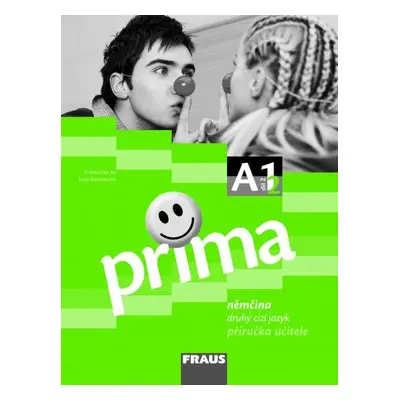 Prima A1 díl 2 - příručka učitele - Frederike Jin