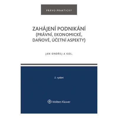 Zahájení podnikání - Jan Ondřej, Tomáš Dvořák, Josef Polák