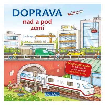 DOPRAVA NAD A POD ZEMÍ - Igor Lange