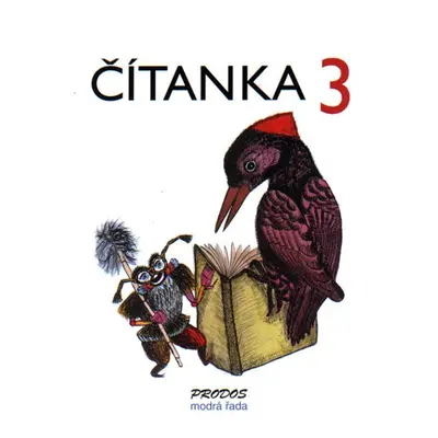 Čítanka 3 ( měkký obal ) - PaedDr. Hana Mikulenková; Mgr. Radek Malý