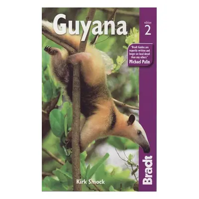 Guyana - Bradt Travel Guide - 2th ed. - Kirk Smock