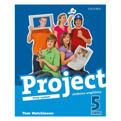 Project 5 - Třetí vydání - učebnice - Hutchinson Tom