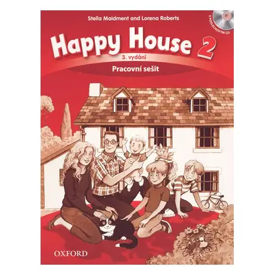 Happy House 2, třetí vydání - Pracovní sešit s poslechovým CD (CZ) - Maidment S., Roberts L.