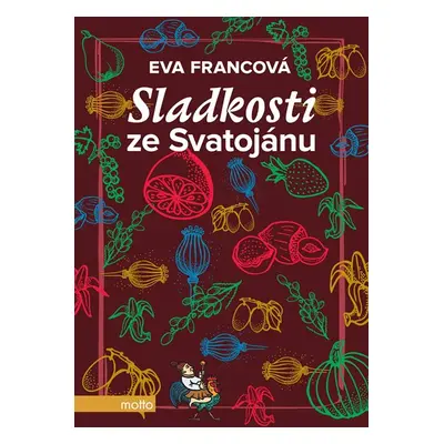 Sladkosti ze Svatojánu - Eva Francová