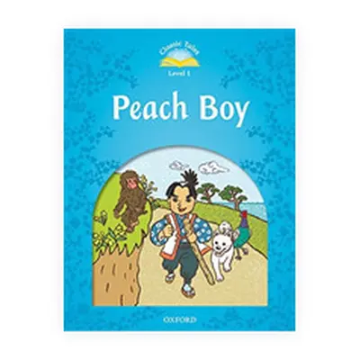 Classic Tales Second Edition Level 1 Peach Boy + Audio Mp3 Pack - Arango, Sue