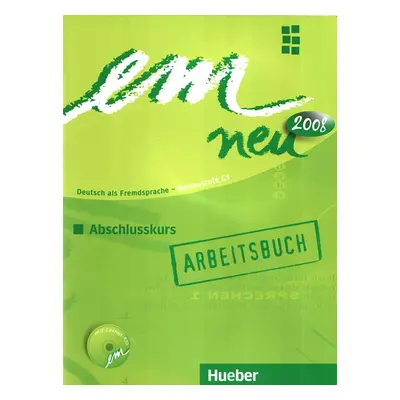 em Neu Abschlusskurs 2008 Niveaustufe C1 - Arbeitsbuch - Orth-Chambah J., Perlmann-Balme M.