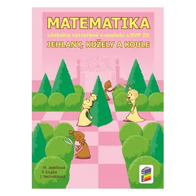 Matematika 9 - Jehlany, kužely a koule - učebnice