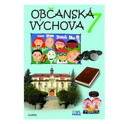 Občanská výchova 7.ročník ZŠ - učebnice NOVĚ - Milan Valenta, Oldřich Müller, Ivana Havlínová