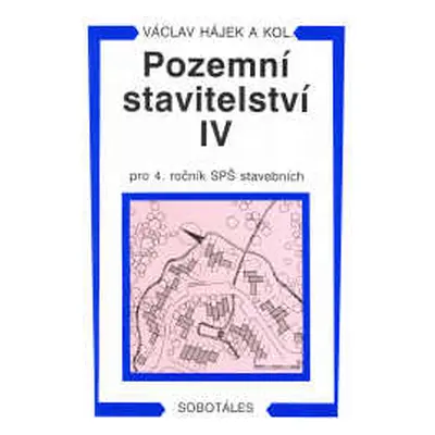 Pozemní stavitelství IV pro 4.r. SPŠ stavební - Hájek Václav