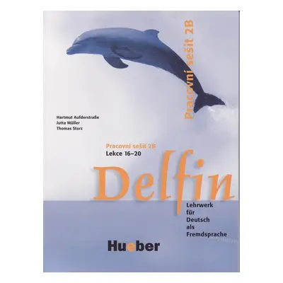 Delfin 2 Pracovní sešit 2B /16-20/