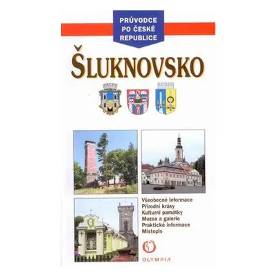 Šluknovsko - průvodce Olympia - Březinová T.