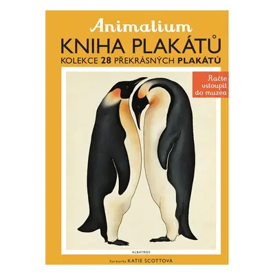 Animalium - kniha plakátů - Jenny Broomová