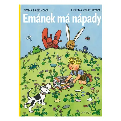 Emánek má nápady - Březinová Ivona