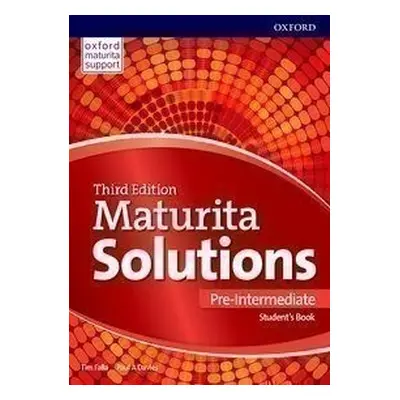 Maturita Solutions 3rd Edition Pre-Intermediate Student's Book Czech Edition - Falla Tim, Davies