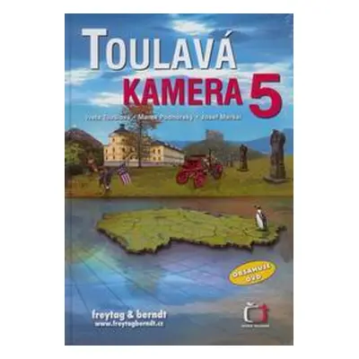 Toulavá kamera 5 + DVD - Toušlová I.,Podhorský M., Maršál J.