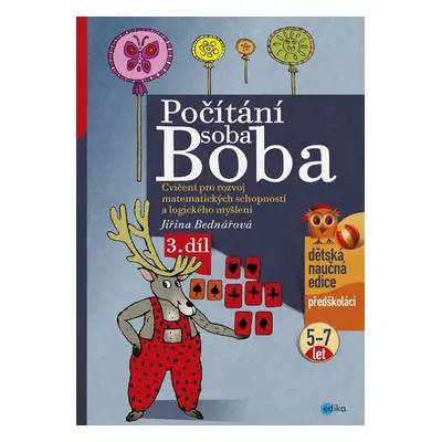 Počítání soba Boba - 3. díl - Jiřina Bednářová