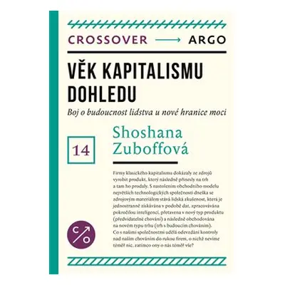 Věk kapitalismu dohledu - Zuboffová Shoshana