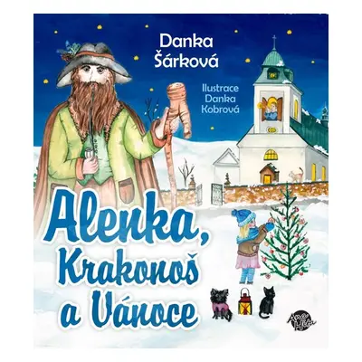 Alenka, Krakonoš a Vánoce - Šárková Danka