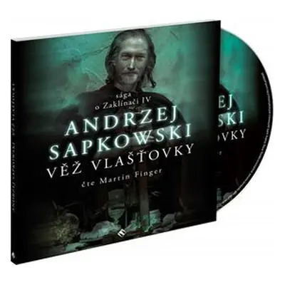 CD Věž vlašťovky - sága o Zaklínači IV - Andrzej Sapkowski