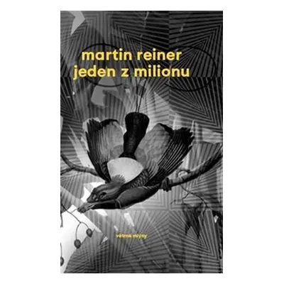 Jeden z milionu - Martin Reiner