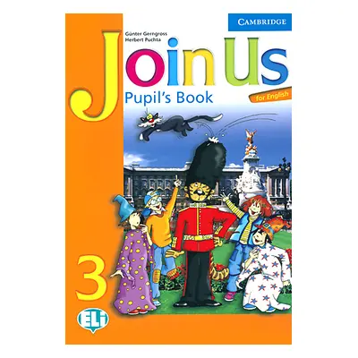 Join Us for English 3 Pupils Book - Gerngross G.,Puchta H.