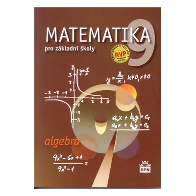 Matematika 9.r. ZŠ, algebra - učebnice - Z. Půlpán