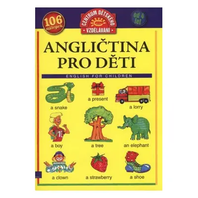 Angličtina pro děti. English for Children. - Owsianowski C., Ryterska-Stolpe I.