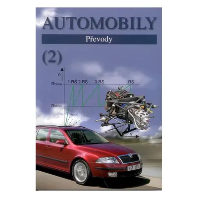 Automobily 2 - Převody - Jan Z., Ždánský B., Čupera J.