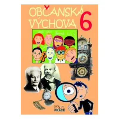 Občanská výchova 6.ročník ZŠ - učebnice NOVĚ - Milan Valenta, Oldřich Müller, Ivana Havlínová