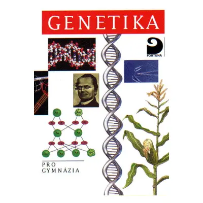 Genetika pro SŠ - Šmarda J.