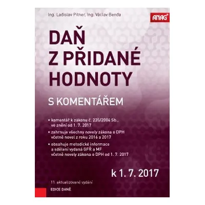 Daň z přidané hodnoty s komentářem k 1.7.2017 - Václav Benda, Ladislav Pitner