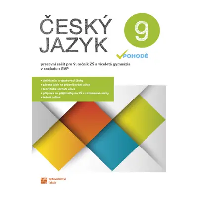 Český jazyk v pohodě 9 - pracovní sešit