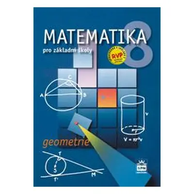 Matematika 8.r. ZŠ, geometrie - učebnice - Půlpán Zdeněk, Trejbal Josef