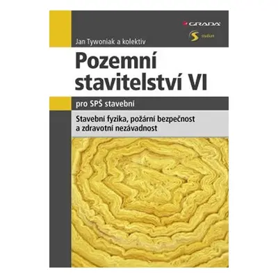 Pozemní stavitelství VI pro SPŠ stavební - Jan Tywoniak