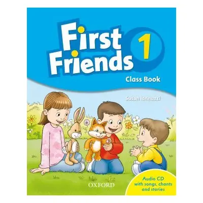 First Friends 1 Class Book - Iannuzzi Susan