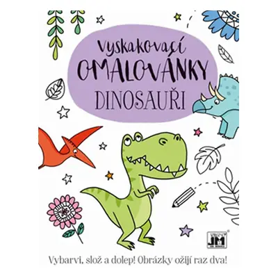 Dinosauři - Vyskakovací omalovánky - neuveden