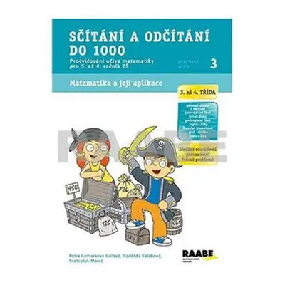 Sčítání a odčítání do 1000 - Pracovní sešit - Mareš S. Mgr. a kolektiv