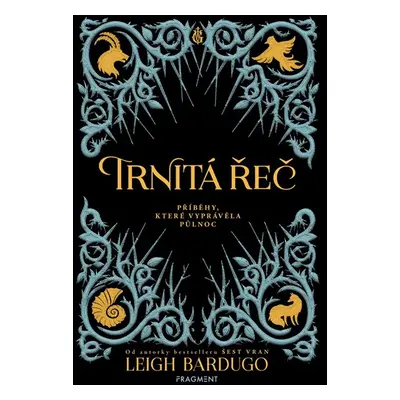 Trnitá řeč - Leigh Bardugo