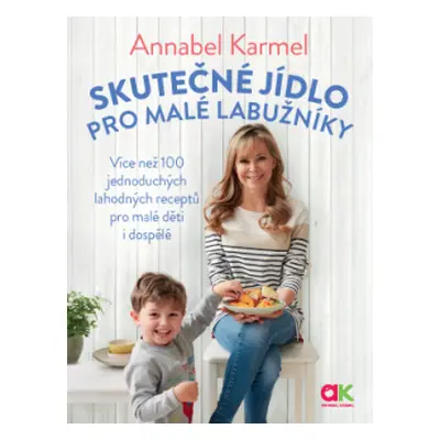 Skutečné jídlo pro malé labužníky